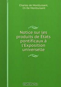 Notice sur les produits de Etats pontificaux a l