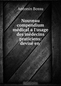 Nouveau compendium medical a l