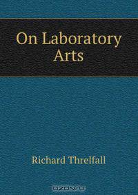 On Laboratory Arts