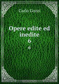 Opere edite ed inedite