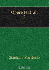 Opere teatrali