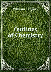 Outlines of Chemistry
