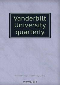 Vanderbilt University quarterly
