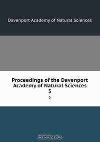 Proceedings of the Davenport Academy of Natural Sciences