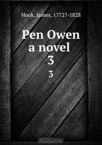 Pen Owen a novel