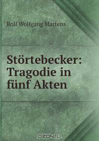 Stortebecker: Tragodie in funf Akten