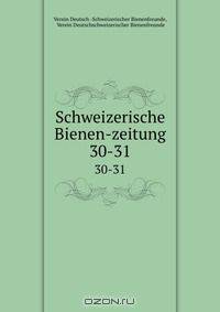 Schweizerische Bienen-zeitung