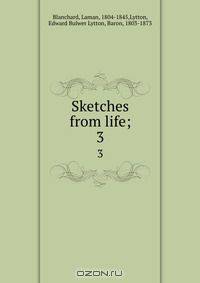 Sketches from life;