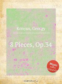 8 Pieces, Op.34