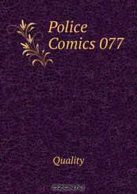 Police Comics 077