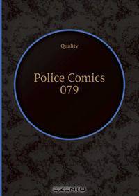 Police Comics 079