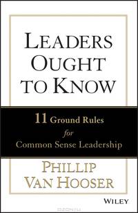 Leaders Ought to Know