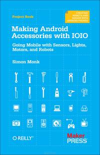 Making Android Accessories with IOIO