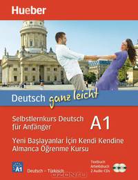 Yeni ba layanlar icin kendi kendine Almanca o renme kursu, Textbuch, Arbeitsbuch u. 2 Audio-CDs