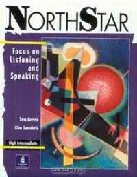 North Star: Focus on Listening and Speaking: High Intermediate Student