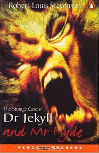 Doctor Jekyll and Mr.Hyde (Penguin Longman Penguin Readers)