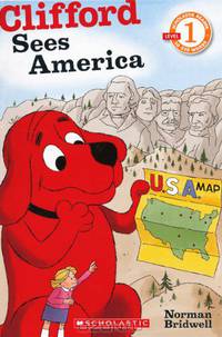 Clifford Sees America (Turtleback School & Library Binding Edition) (Scholastic Reader Level 1)