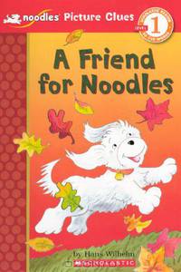A Friend for Noodles (Noodles: Scholastic Reader, Level 1)