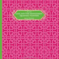 2013 - 2014 Goal and Time Management Quarterly Planner: "Madam President" pink/green