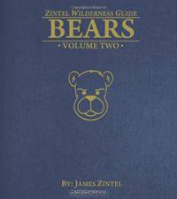Zintel Wilderness Guide: Bears Vol. 2
