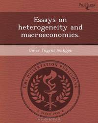 Essays on heterogeneity and macroeconomics.