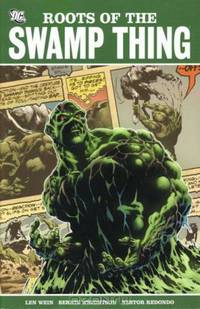 Roots of the Swamp Thing Vol. 1
