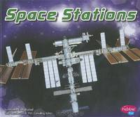 Space Stations (Pebble Plus)