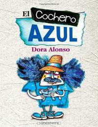 El cochero azul (Spanish Edition)