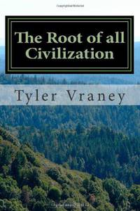 The Root of all Civilization #3 (Volume 1)