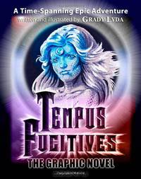 Tempus Fugitives: The Graphic Novel