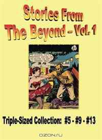 Stories From The Beyond - Vol. 1: Classic Comics from the 1950