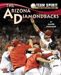 The Arizona Diamondbacks (Team Spirit)