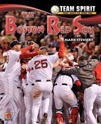 The Boston Red Sox (Team Spirit)