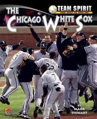 The Chicago White Sox (Team Spirit)