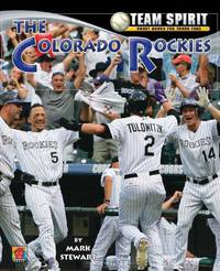 The Colorado Rockies (Team Spirit)