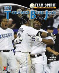 The Toronto Blue Jays (Team Spirit)