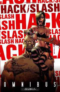 Hack/Slash Omnibus, Vol. 4