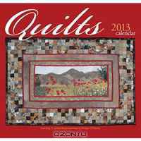 Quilts 2013 Calendar