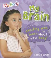 My Brain (My Body)