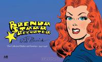 Brenda Starr, Reporter: The Collected Daily and Sunday Newspaper Strips Volume 1