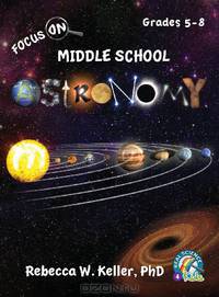 Focus On Middle School Astronomy Student Textbook (hardcover)
