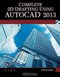 Complete 2D Drafting Using AutoCAD 2013 (Computer Science)