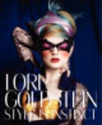 Lori Goldstein. Style Is Instinct