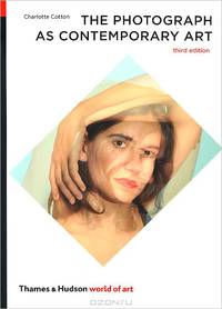 The Photograph as Contemporary Art
