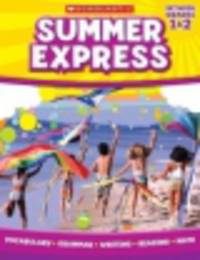 Summer Express, Between Grades 1 & 2