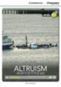 Altruism. What's in it for Me? (with Online Access)