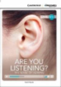 Are You Listening? Sense of Hearing (with Online Access)