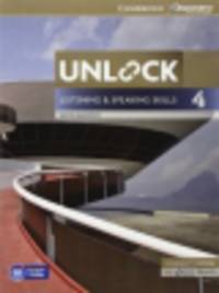 Unlock: Level 4: Listening and Speaking Skills: Student