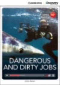 Dangerous and Dirty Jobs (with Online Access)