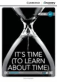 It's Time. To Learn About Time (with Online Access)